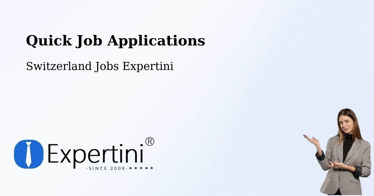Quick Job Applications - Switzerland Jobs Expertini